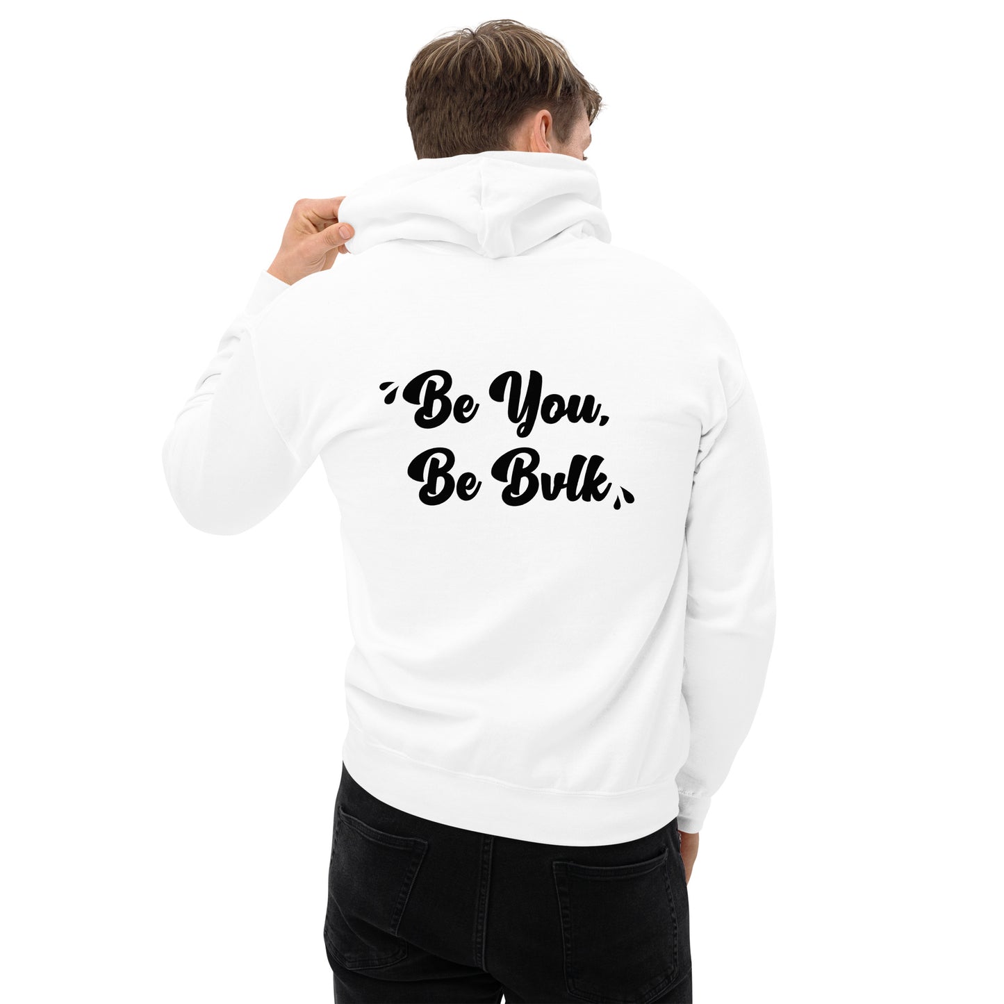 Sudadera "BE YOU, BE BVLK"